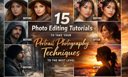 15 Photo Editing Tutorials to Take Your Portrait Photography Techniques to the Next Level
