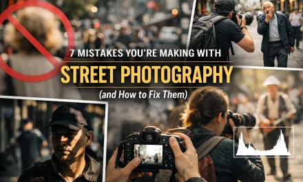 7 Mistakes You’re Making with Street Photography (and How to Fix Them)