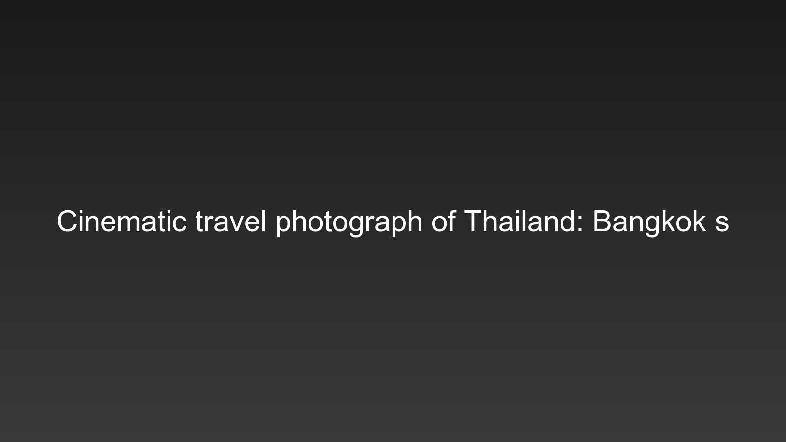 Thailand travel photography guide hero