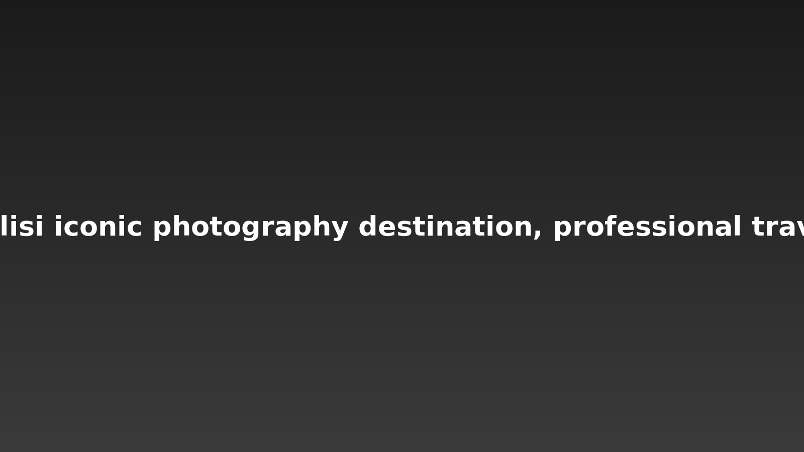 Tbilisi Lightroom Preset Pack